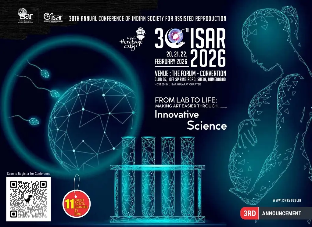 ISAR 2026–the 30th Annual Conference of the Indian Society for Assisted Reproduction  on 20 Feb- 22 Feb @Ahmedabad